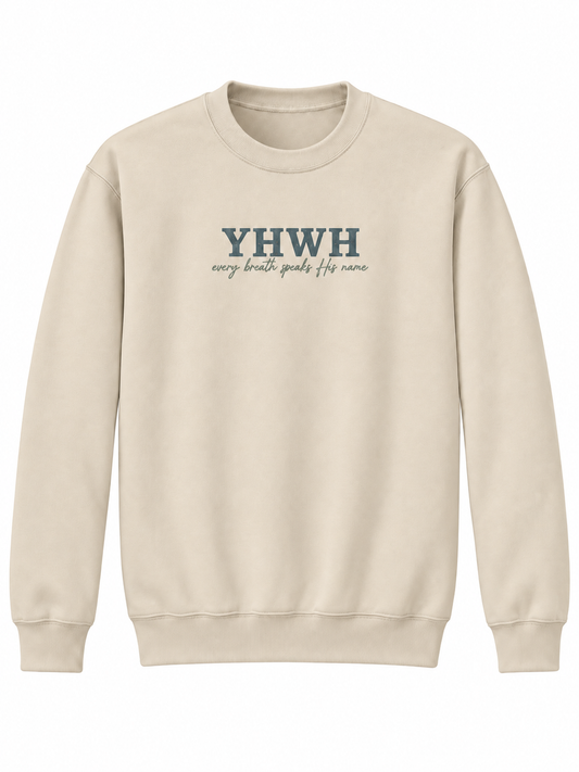 Every Breath Speaks His Name YHWH Crewneck Sweatshirt