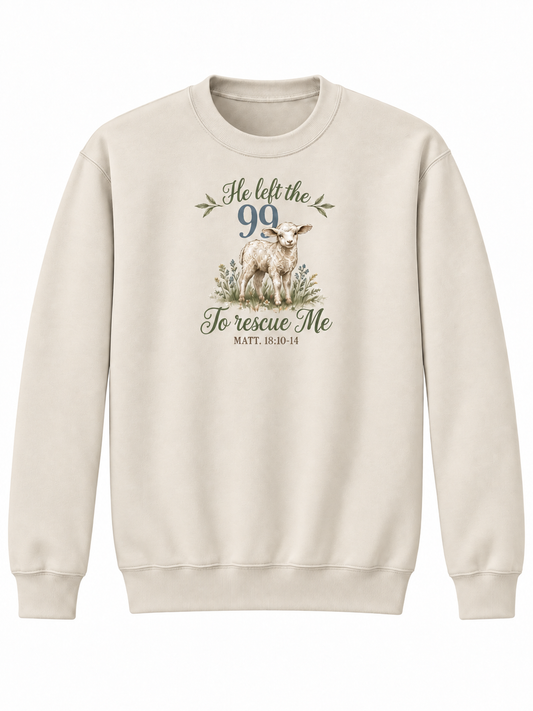 He Left the Ninety-Nine Matthew 18 Christian Crewneck Sweatshirt