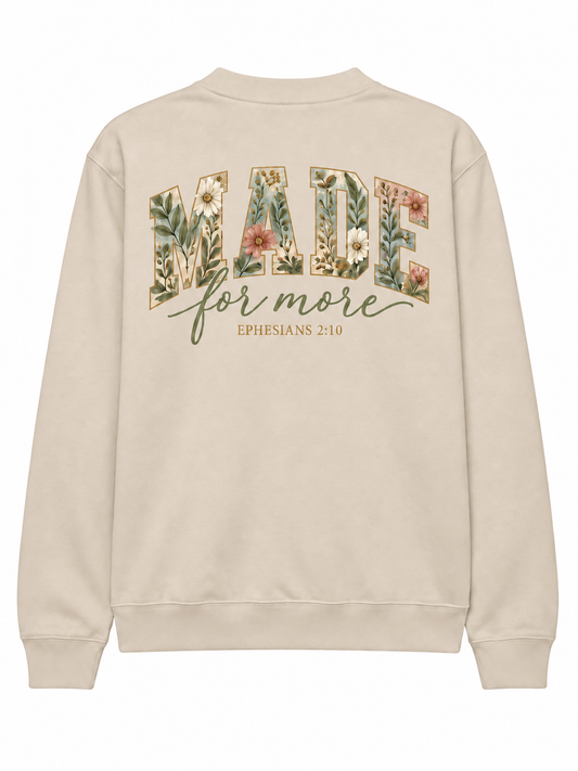 Made for More Ephesians 2:10 Christian Crewneck Sweatshirt