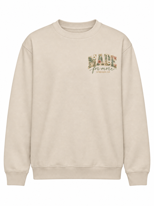 Made for More Ephesians 2:10 Christian Crewneck Sweatshirt