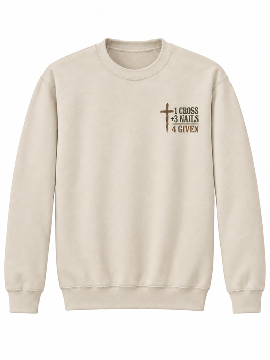One Cross Three Nails Forgiven Christian Crewneck Sweatshirt