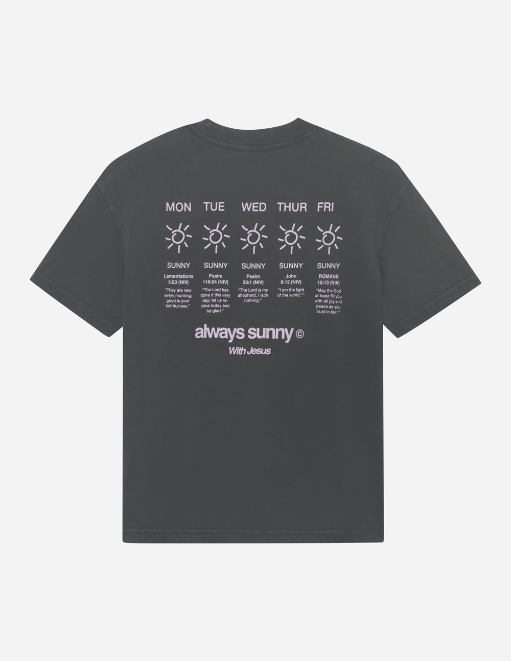 Always Sunny With Jesus Unisex Tee