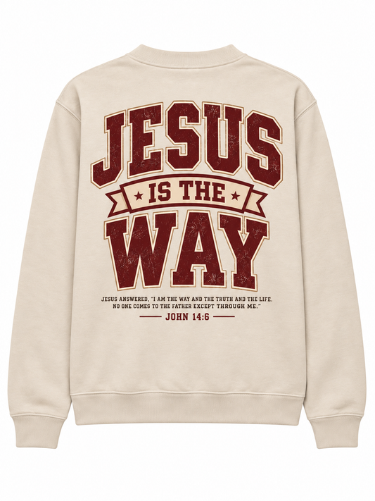 Jesus Is the Way John 14:6 Christian Crewneck Sweatshirt