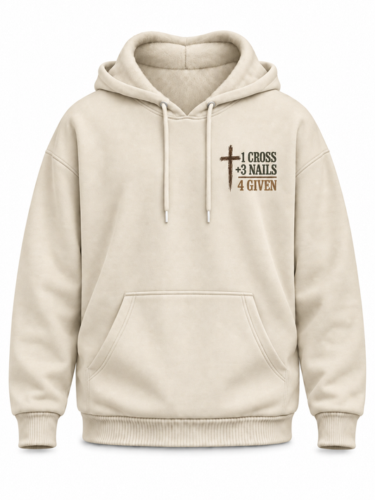 One Cross Three Nails Forgiven Christian Hoodie